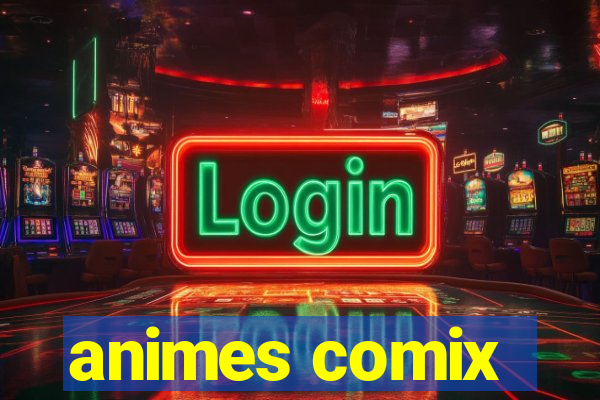 animes comix